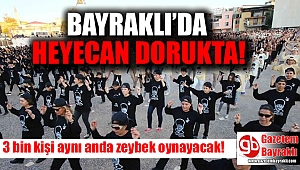 Bayraklı’da heyecan dorukta