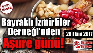 Bayraklı İzmirliler Derneği'nden Aşure günü