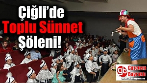 Çiğli’de Toplu Sünnet Şöleni