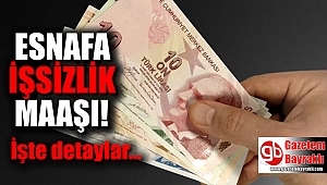 Esnafa işsizlik maaşı