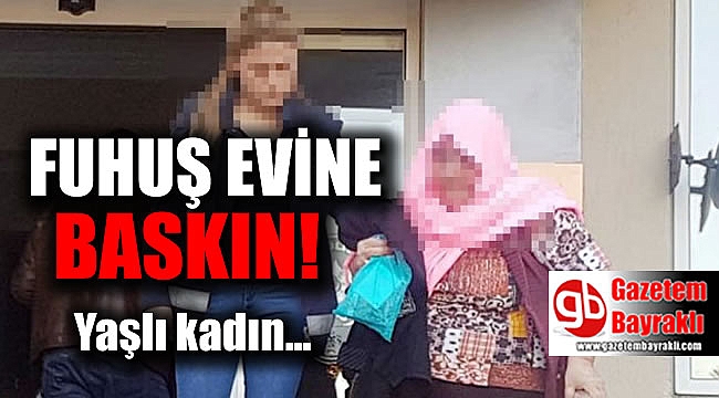 Fuhuş evine baskın