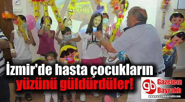 Hasta çocukların yüzünü güldürdüler