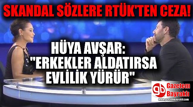 Hülya Avşar'a RTÜK'ten ceza