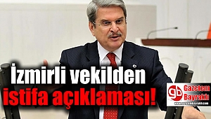 İstifasını veren CHP İzmir Milletvekili Çıray'dan açıklama