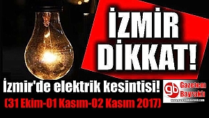 İzmir'de elektrik kesintisi