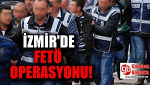 İzmir'de FETÖ'den 52 tutuklama