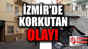 İzmir'de korkutan olay
