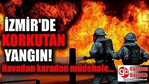 İzmir'de korkutan orman yangını