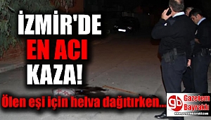 İzmir'de ölen eşi için helva dağıtan kadına minibüs çarptı