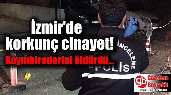 İzmir’de sokak ortasında cinayet