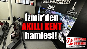 İzmir'den akıllı kent hamlesi
