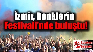 İzmir, Renklerin Festivali'nde buluştu