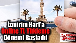 İzmirim Kart'a Online TL Yükleme Dönemi Başladı