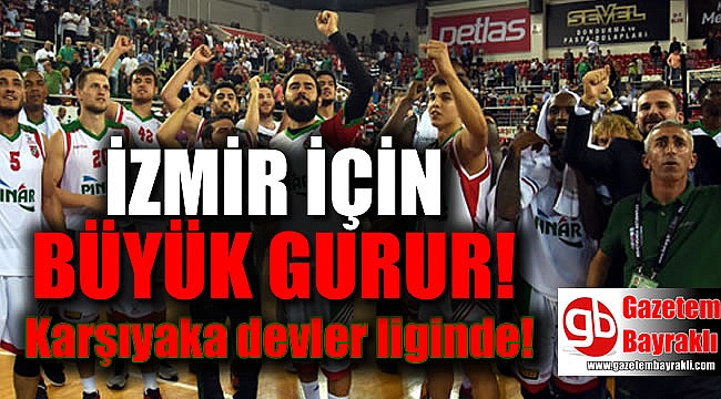 Karşıyaka Devler Liginde
