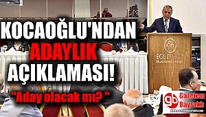 Kocaoğlu'ndan adaylık açıklaması