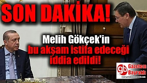 Melih Gökçek'in bu akşam istifa edeceği iddia edildi