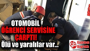Otomobil, öğrenci servisine çarptı