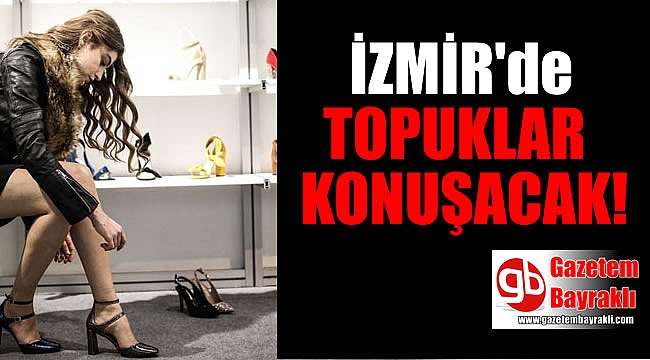 Shoexpo- İzmir Ayakkabı ve Çanta Fuarı 17 Ekim'de açılıyor