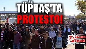 Tüpraş'ta protesto
