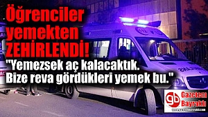 47 Üniversite Öğrencisi Yurttaki Yemekten Zehirlendi