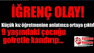 9 yaşındaki çocuğa cinsel istismar