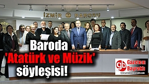 Baroda 'Atatürk ve Müzik' söyleşisi