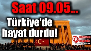 Bu sabah saat 09.05'te Türkiye'de hayat durdu