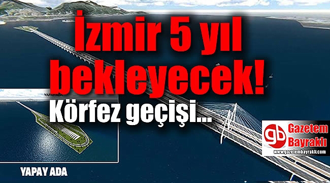 CHP İzmir Milletvekili Ali Yiğit’ ''İzmir Körfez Geçişi’ni'' sordu