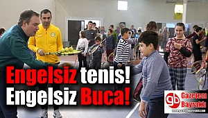 Engelsiz tenis, engelsiz Buca