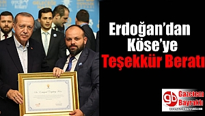 Erdoğan’dan Köse’ye Teşekkür Beratı