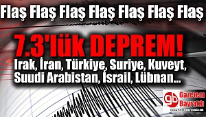 Irak'ta 7,3'lük deprem