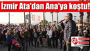 İzmir Ata'dan Ana'ya koştu