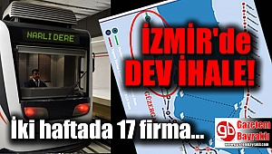 İzmir'de dev ihale
