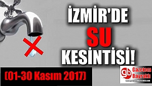 İzmir'de su kesintisi