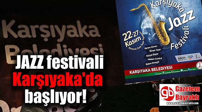 Jazz festivali Karşıyaka'da başlıyor