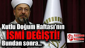 Kutlu Doğum Haftası'nın ismi değişti