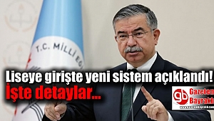 Liseye girişte yeni sistem açıklandı