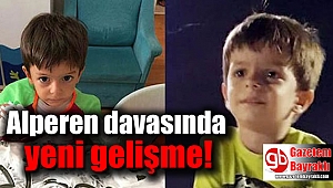 Minik Alperen davasında yeni gelişme