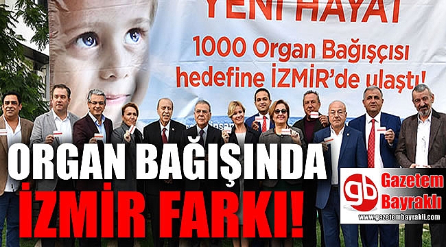 Organ bağışında İzmir farkı