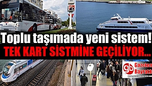 Toplu taşımada yeni dönem