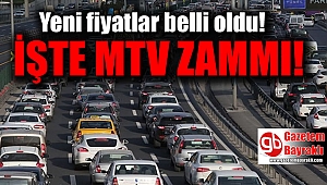 Zam sonrası yeni fiyatlar belli oldu