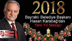 Bayraklı Belediye Başkanı Hasan Karabağ'dan Yeni yıl mesajı