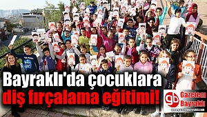 Bayraklı'da çocuklara diş fırçalama eğitimi