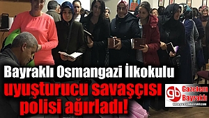 Bayraklı Osmangazi İlkokulu uyuşturucu savaşçısı polisi ağırladı