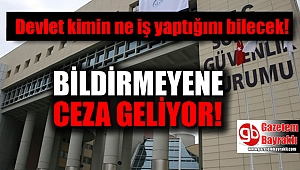 Devlet kimin ne iş yaptığını bilecek