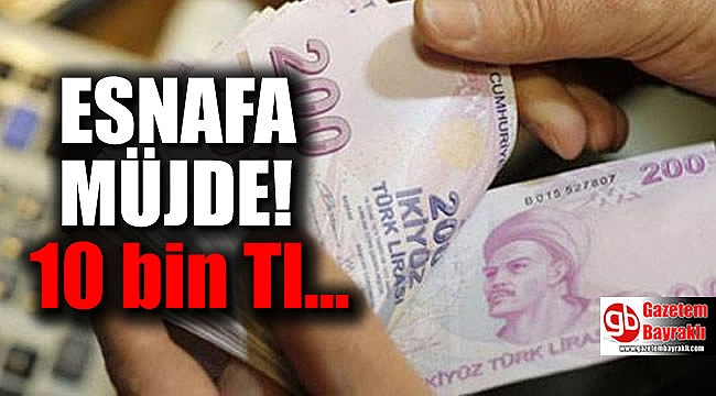 Esnafa müjde