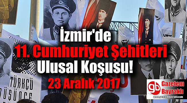 İzmir'de 11. Cumhuriyet Şehitleri Ulusal Koşusu