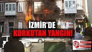 İzmir'de korkutan yangın