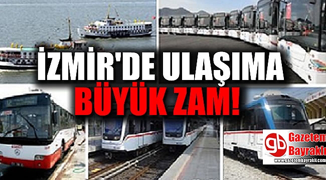 İzmir'de ulaşıma büyük zam ve gittiğin kadar öde sistemi