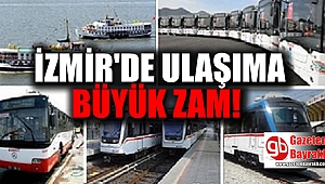 İzmir'de ulaşıma büyük zam ve gittiğin kadar öde sistemi